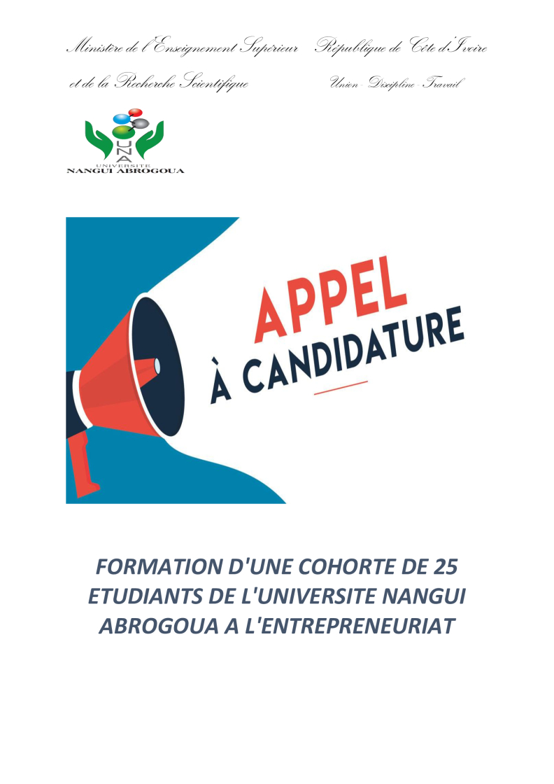 APPEL A CANDIDATURE - FORMATION D’UNE COHORTE DE 25 ETUDIANTS DE L’UNIVERSITE NANGUI ABROGOUA A L’ENTREPRENEURIAT